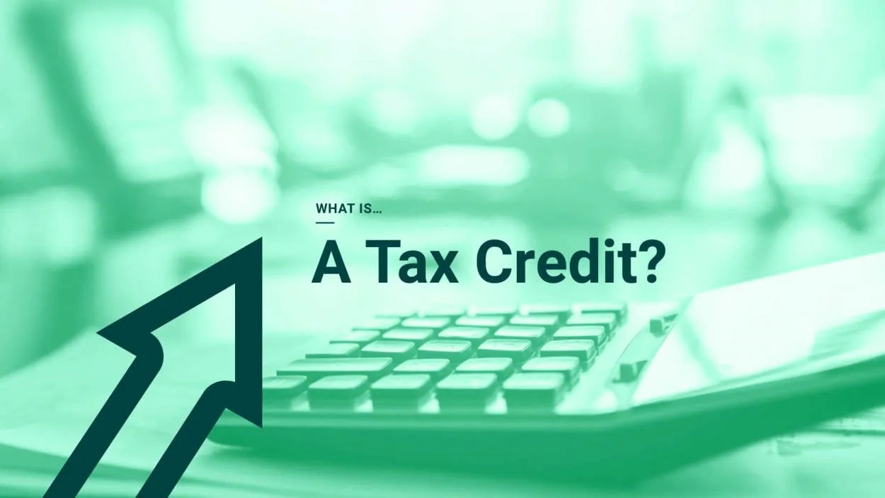 Understanding Tax Credits and How to Use Them HpAndroid