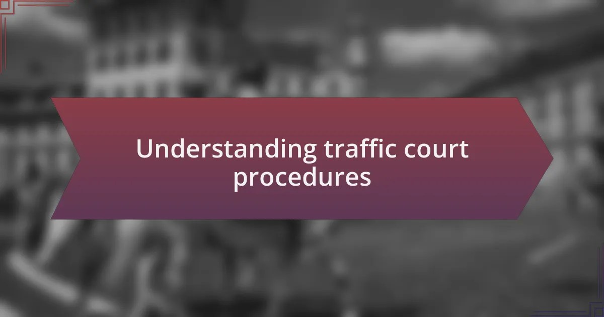 How I faced a traffic court case / hrbullets.co.uk