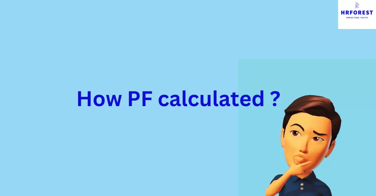 How PF Calculated in Basic Salary12 is Free
