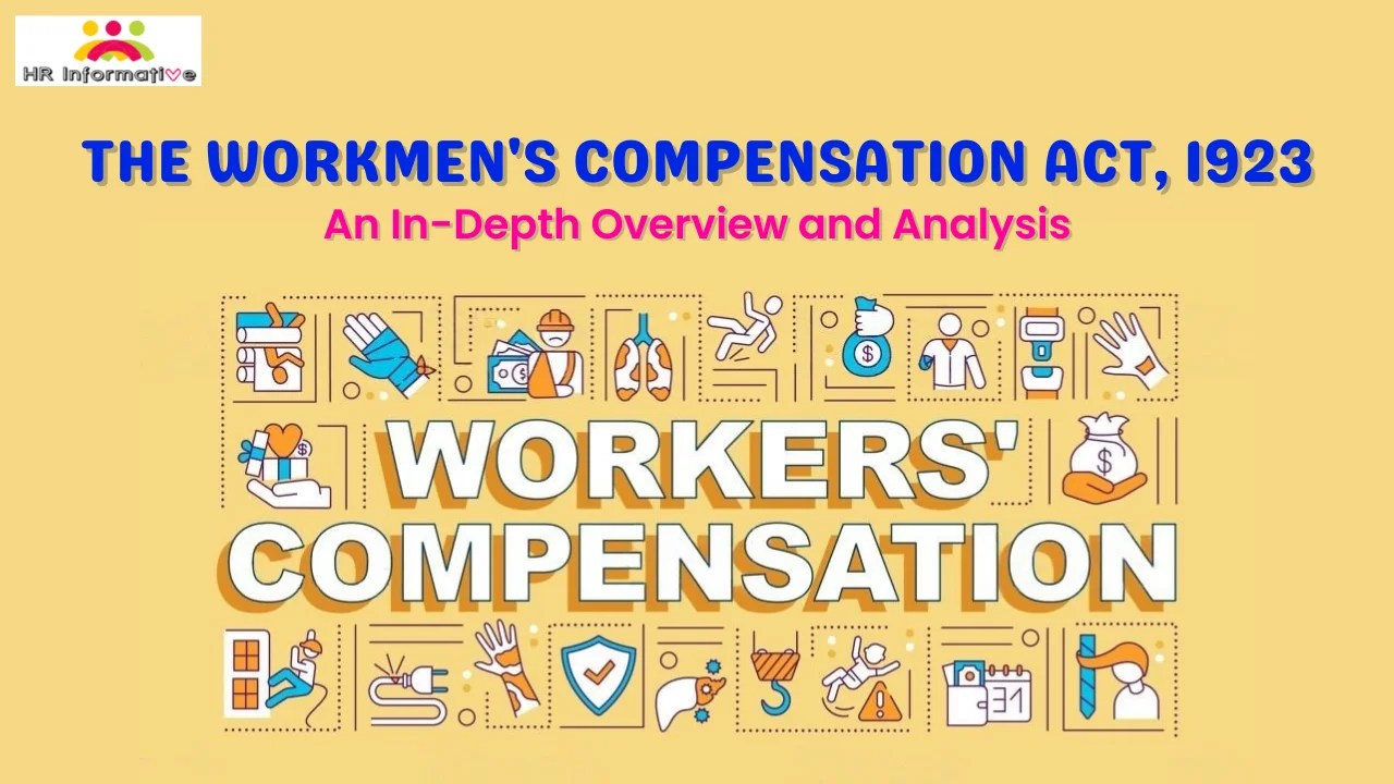 The Workmen's Compensation Act 1923 An Indepth Overview and Analysis