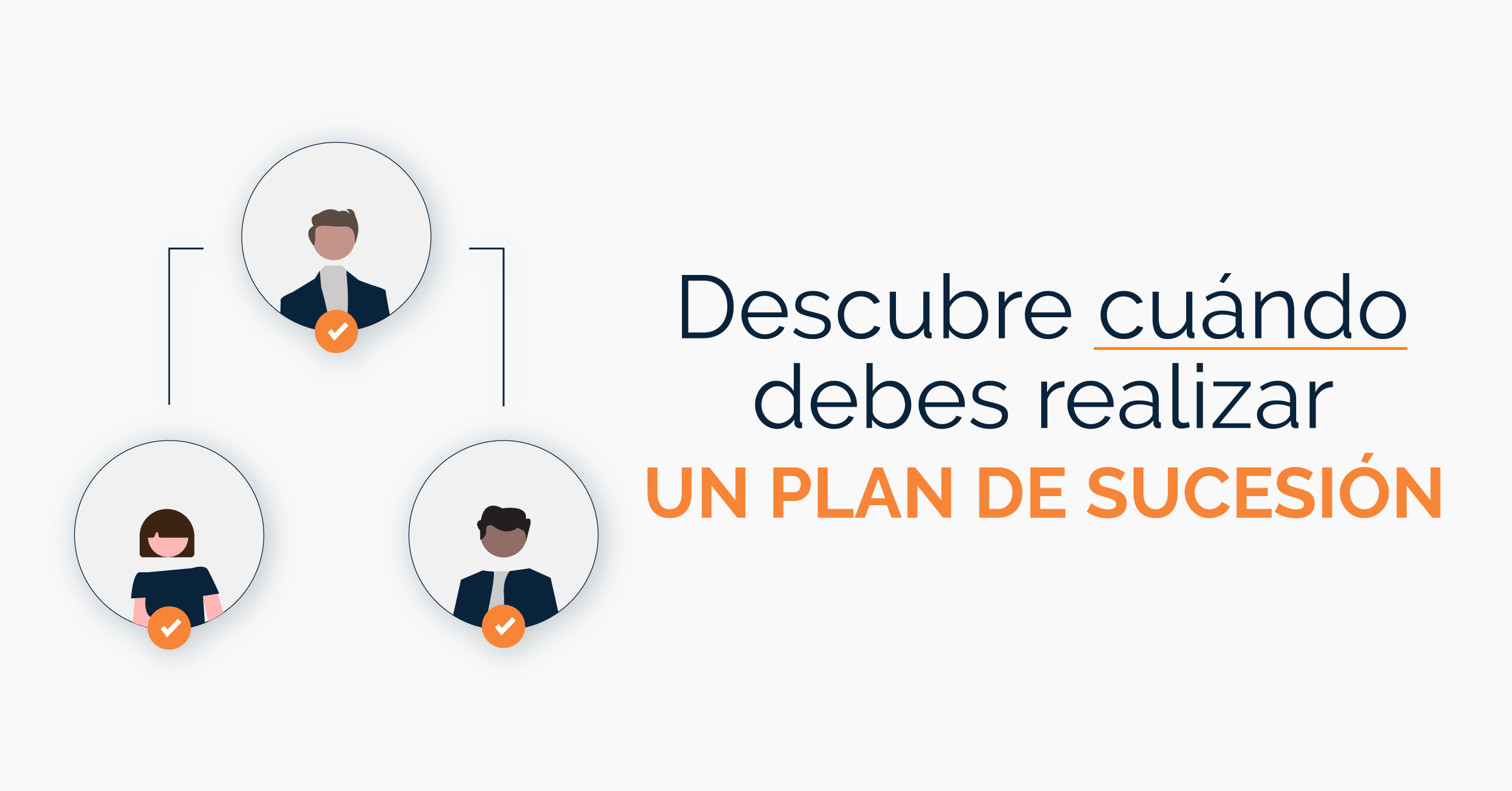 ¿Cuándo debes realizar un Plan de Sucesión? HR LATAM