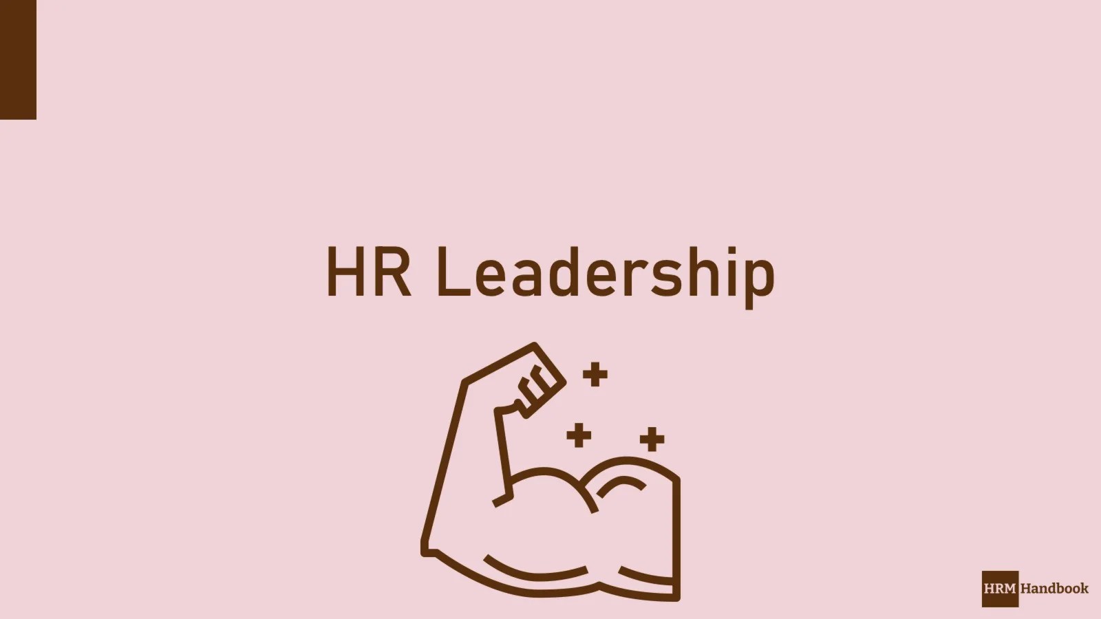 Innovative and Future Proof HR Leadership Development HRM Handbook