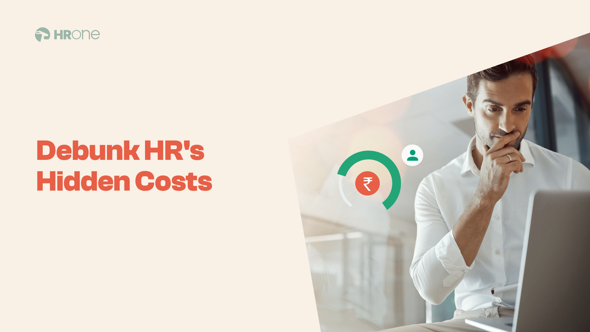 How to Reduce the Costs of Inefficient HR Processes? HROne(04)