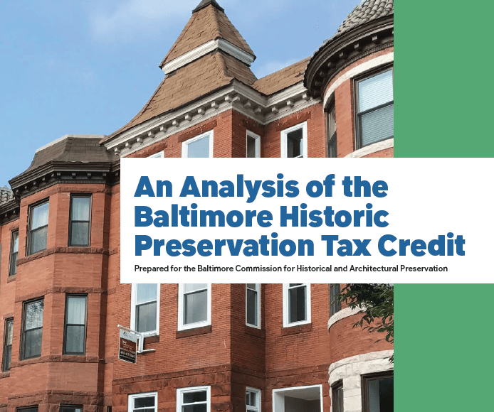 An Analysis of the Baltimore Historic Preservation Tax Credit