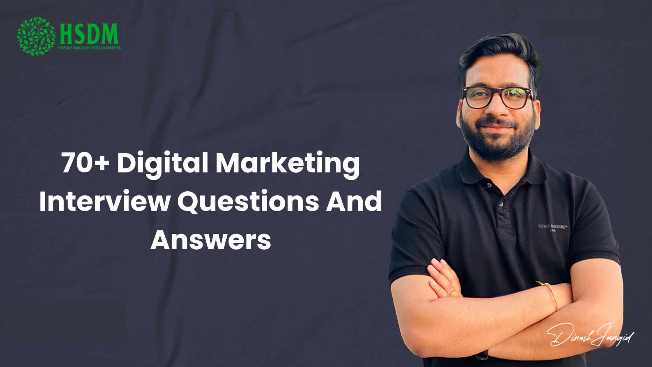 70+ Digital Marketing Interview Questions And Answers PDF 2022 Must Read