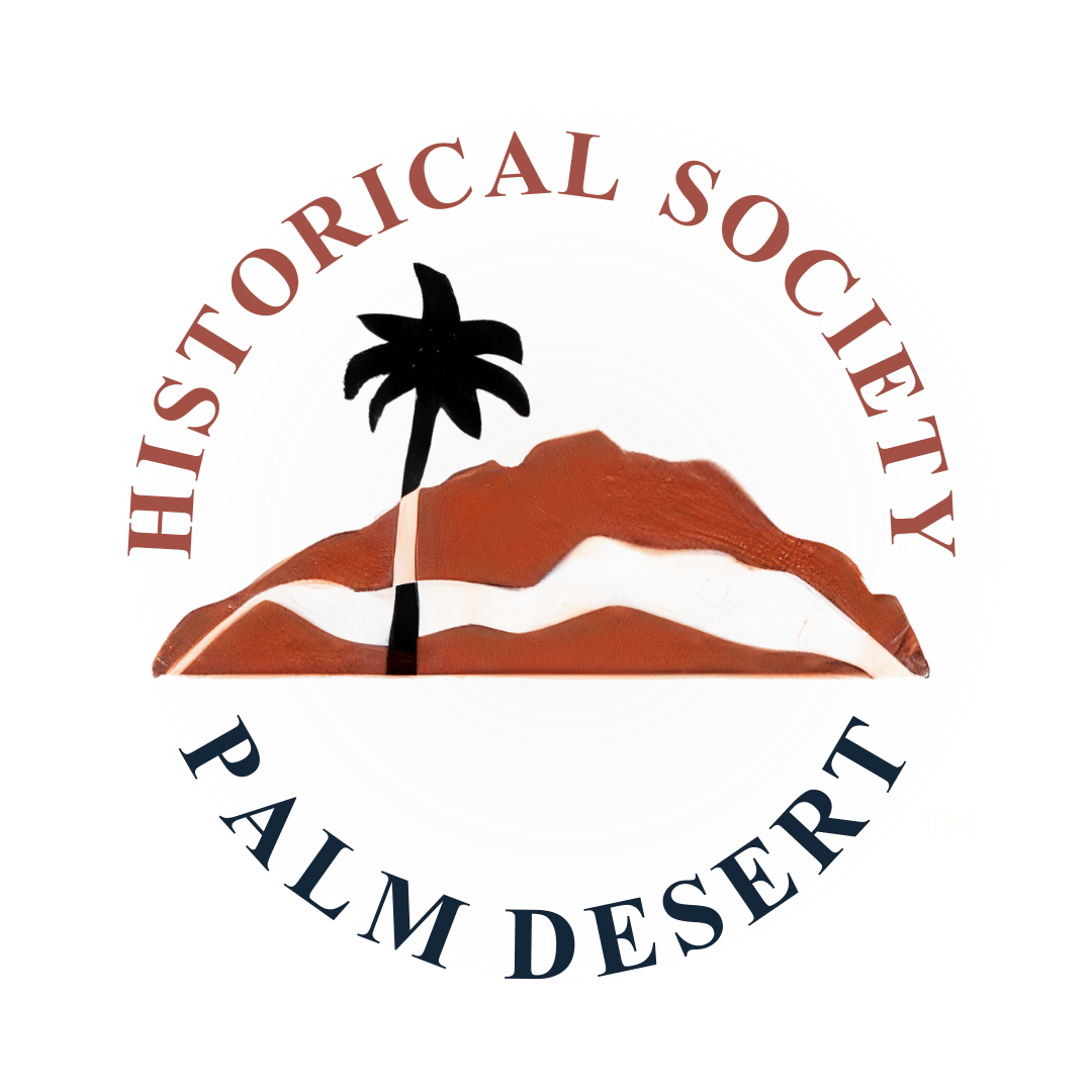 Founding Fathers of Palm Desert Historical Society of Palm Desert
