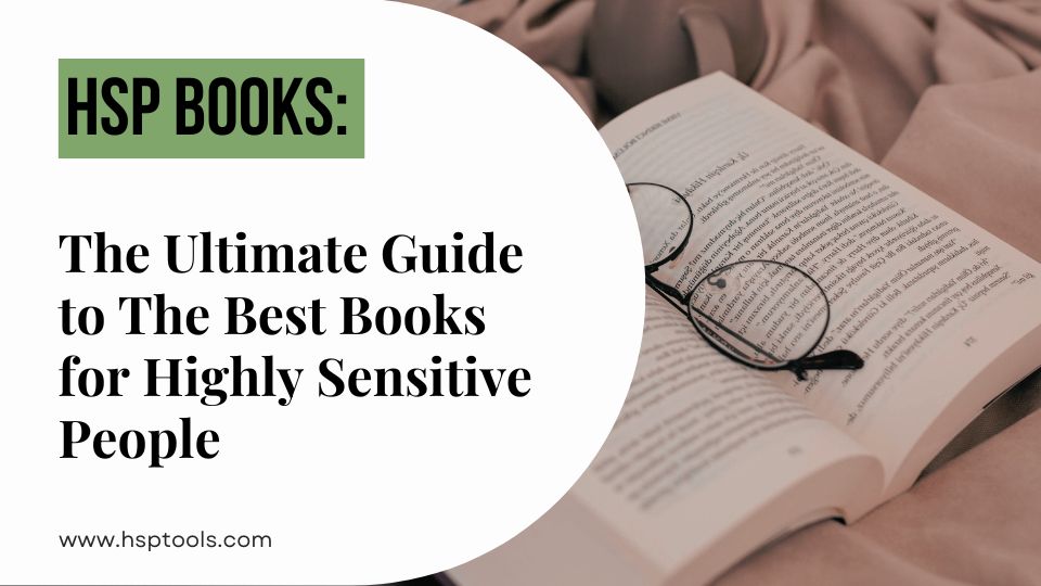 HSP Books 25 Best books for the Highly Sensitive Person