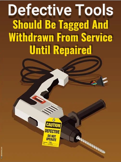 All Defective Hand Tools With Major Defects Are Subjected To at Otis