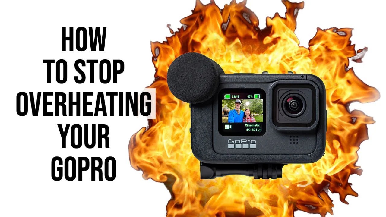 How to Resolve the GoPro Hero10 Overheating Problem?
