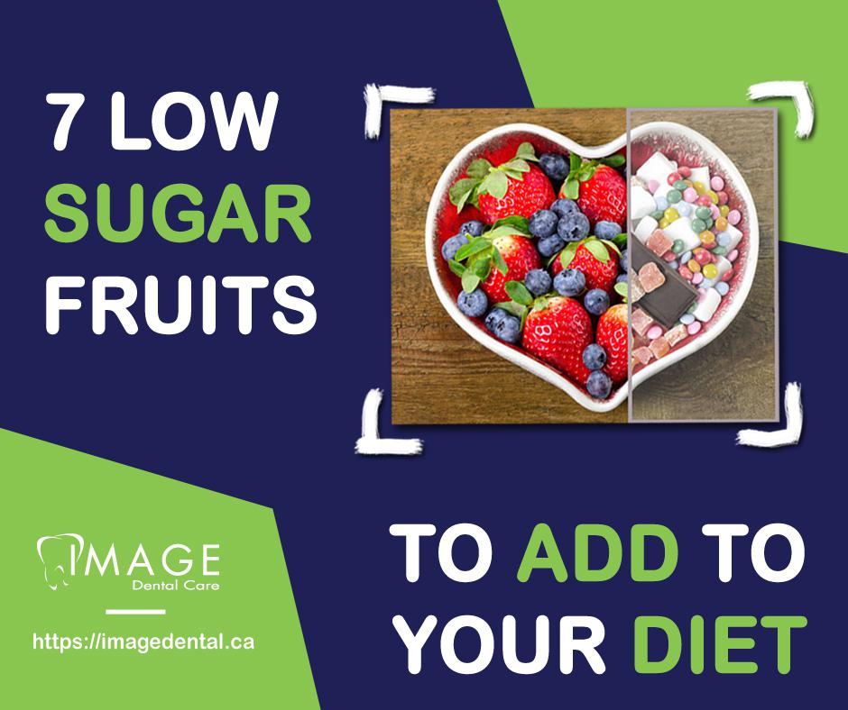 7 Low Sugar Fruits to Add to Your Diet — Image Dental Family