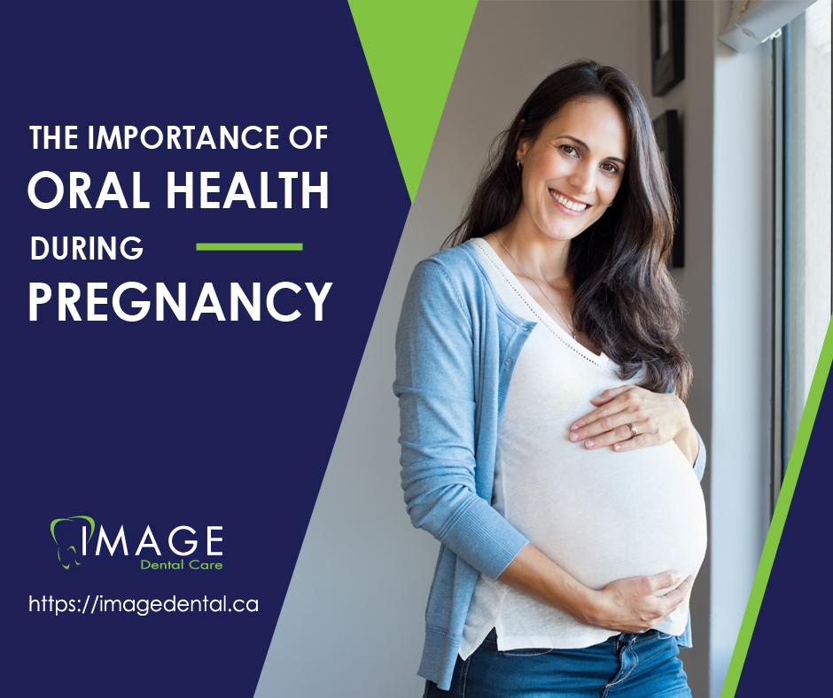 The Important of Oral Health During Pregnancy — Image Dental Family