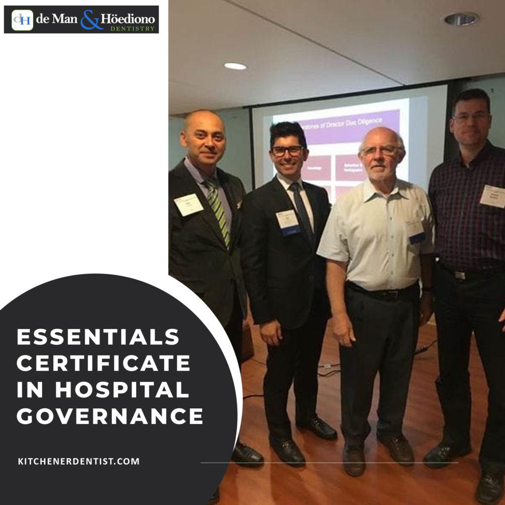 Essentials Certificate in Hospital Governance Kitchener Dentist de