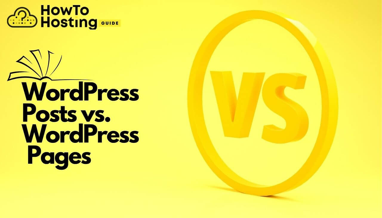 WordPress Posts Vs WordPress Pages