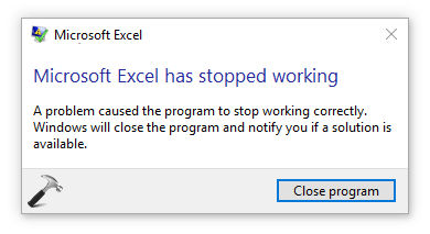 [FIX] Microsoft Excel 2016 Has Stopped Working On Windows 10