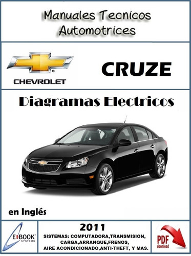 Manual Diagramas Eléctricos Chevrolet Cruze Lt 2011 en venta en