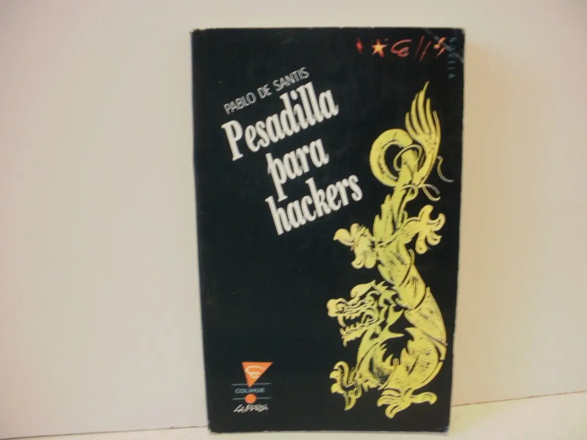 Pesadilla Para Hackers Pablo De Santis No Hago Envíos Mercado Libre