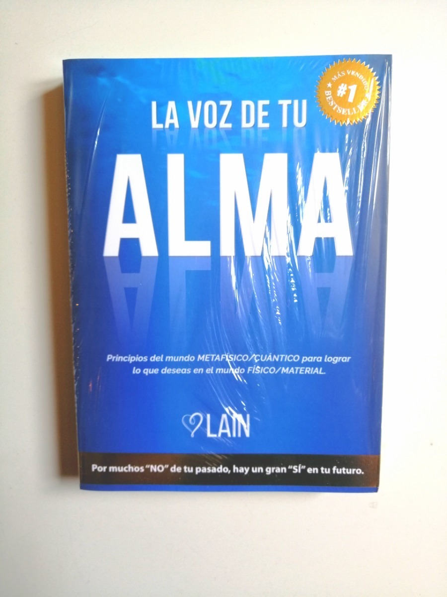 La Voz de tu Alma (Spanish Edition) Business & Money