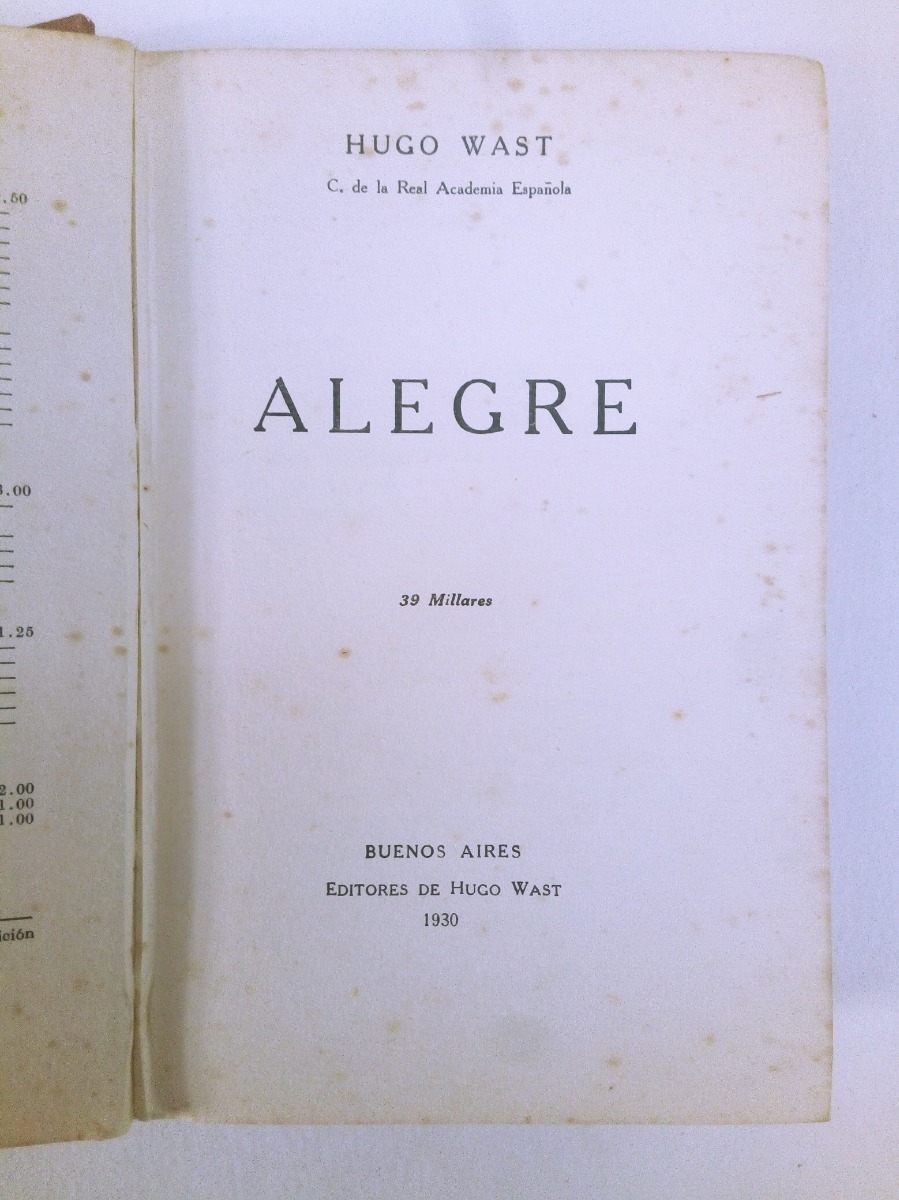 Hugo Wast Alegre 1930 Editores De Hugo Wast, Tapa Dura Mercado Libre