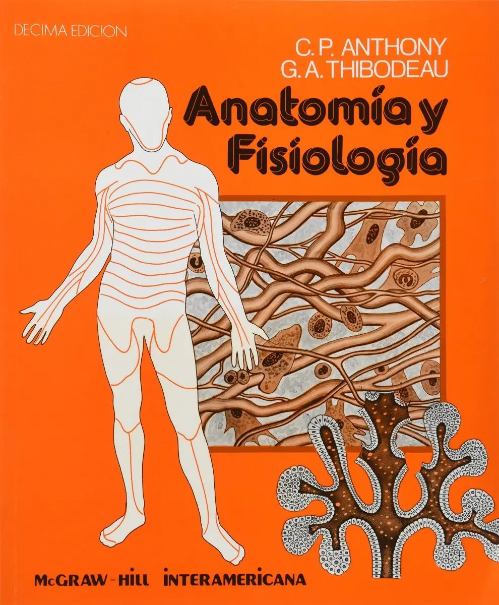 Libro Anatomia Y Fisiologia De C. Anthony (mcgraw Hill) Dhl Mercado Libre