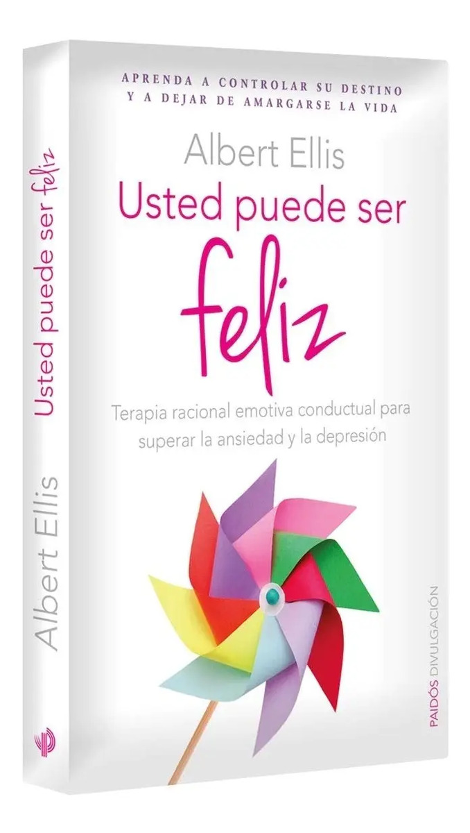Libro Usted Puede Ser Feliz / Albert Ellis / Paidós Envío gratis
