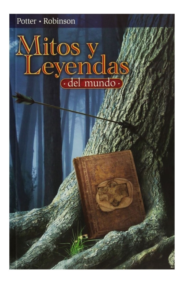 Mitos Y Leyendas Del Mundo Potter / Robinson Ed. Patria MercadoLibre