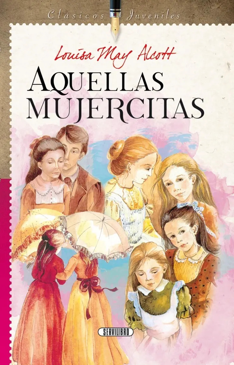 Libro. Aquellas Mujercitas. Louisa May Alcott. Servilibro Mercado Libre