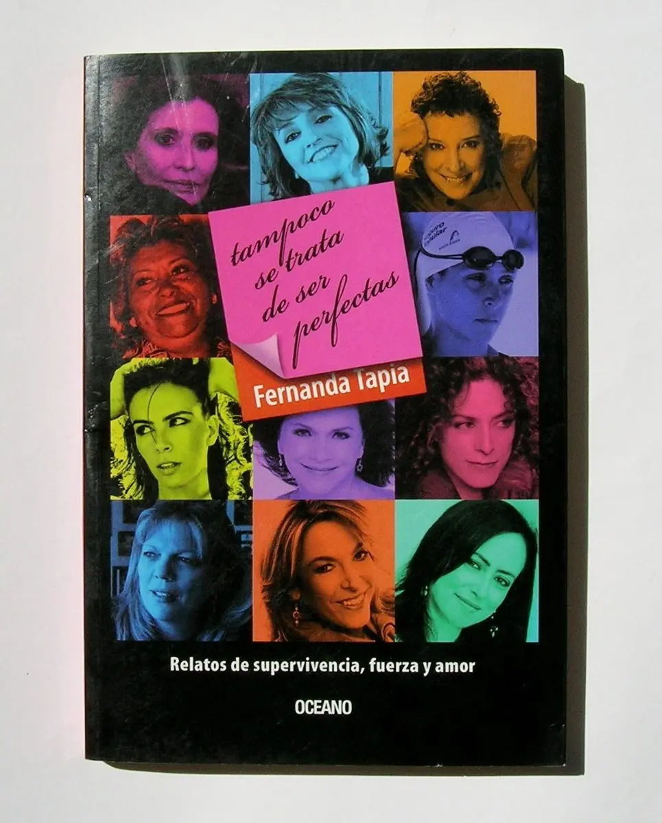 Fernanda Tapia Tampoco Se Trata De Ser Perfectas Libro 2011 Mercado Libre