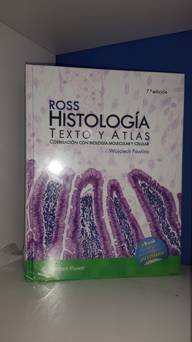 Ross Histologia Texto Y Atlas 7ªed Cuotas Sin Interes Mercado Libre