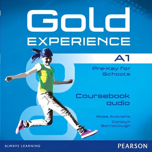 Gold Experience A1 Class Audio CDs, de Alezivos, Kathryn. Série Gold