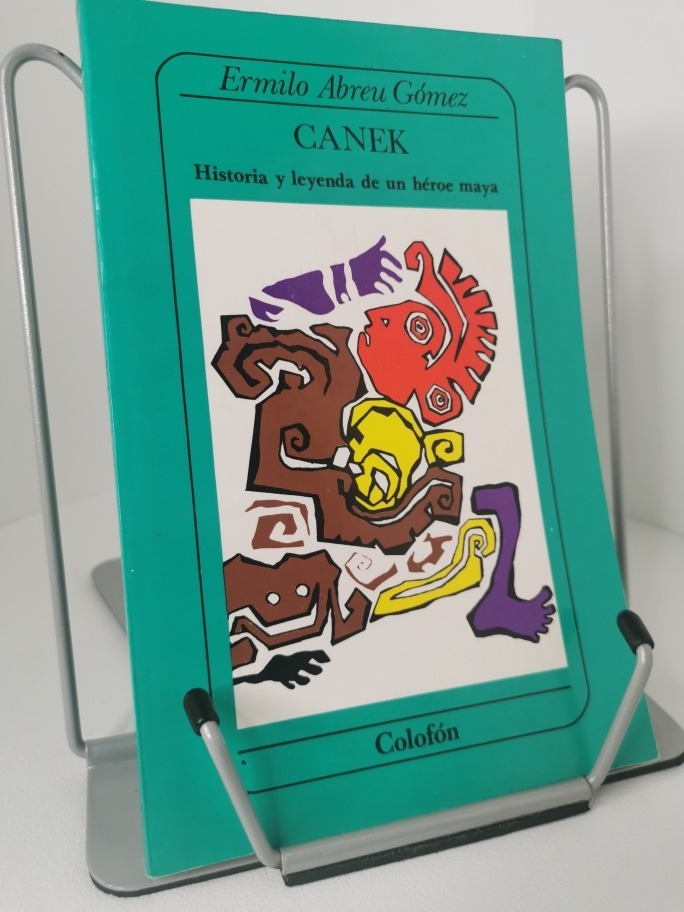 Libro Canek. Historia Y Leyenda De Un Héroe Maya. Mercado Libre