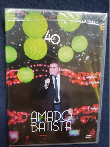 Amado Batista 40 Anos Dvd Original Mercado Livre