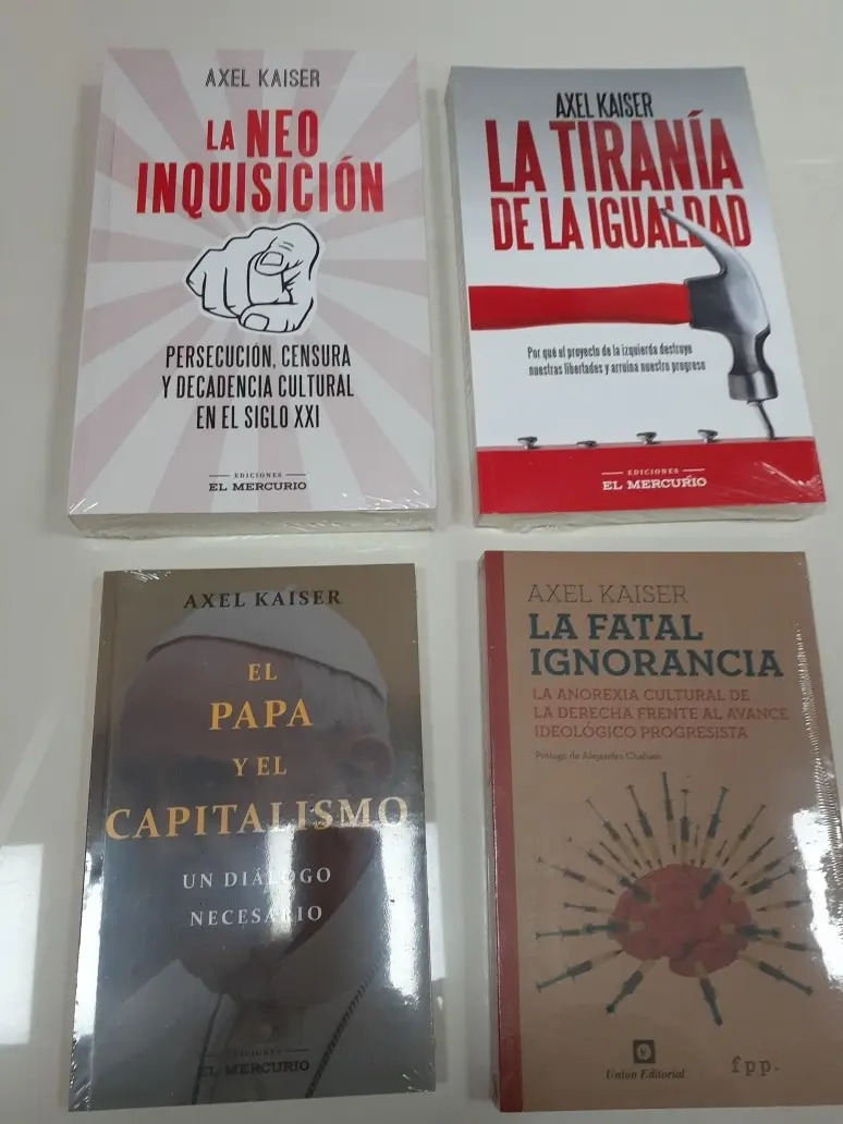 Libros De Axel Kaiser La Neo Inquisición, La Tiranía Más F Mercado