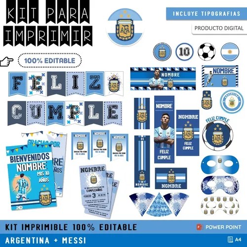 Kit Imprimible Cumple + Candy Editable Argentina + Messi