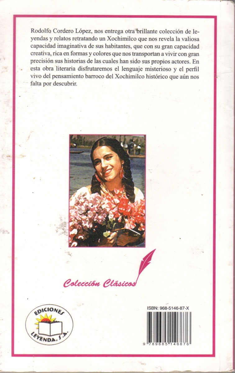 Leyendas Y Relatos De Xochimilco Rodolfo Cordero Lopez Mercado Libre