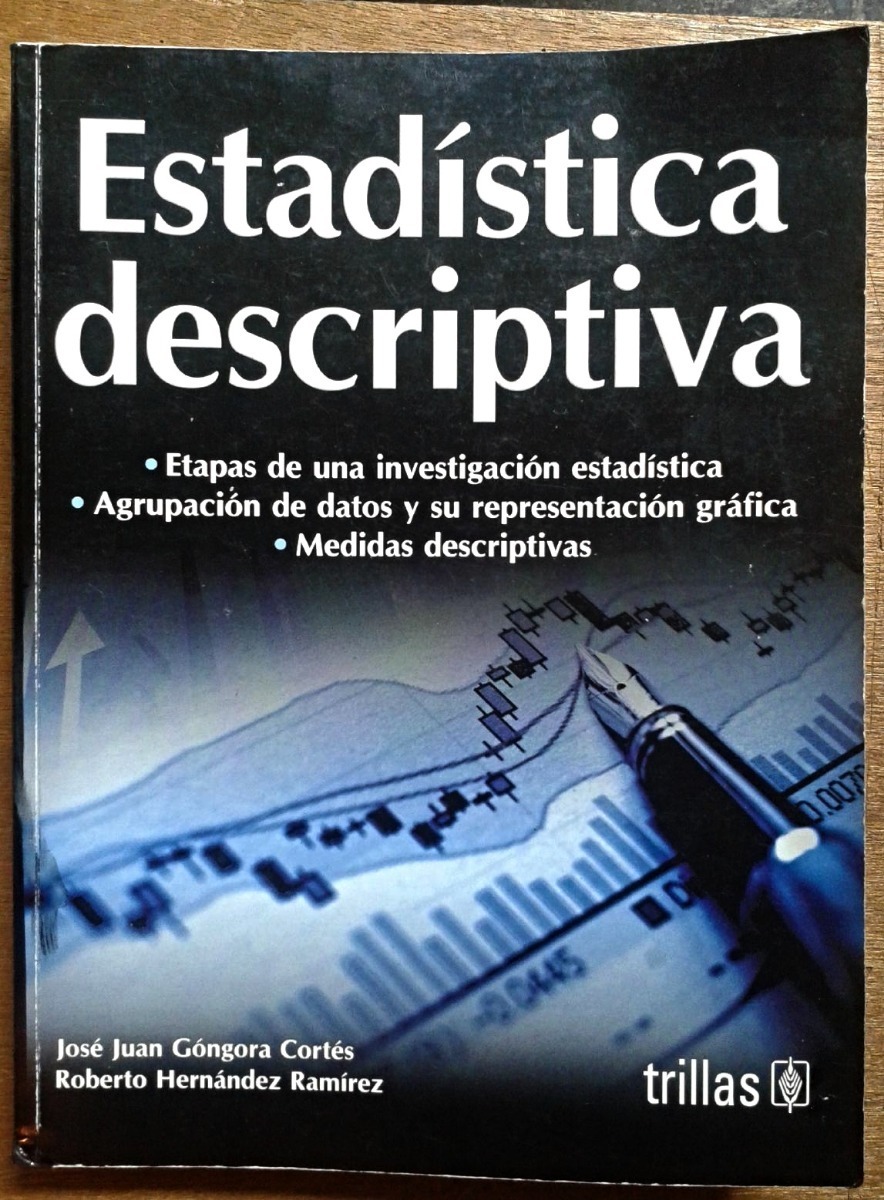 Estadística Descriptiva Jose Juan Góngora Cortés MercadoLibre