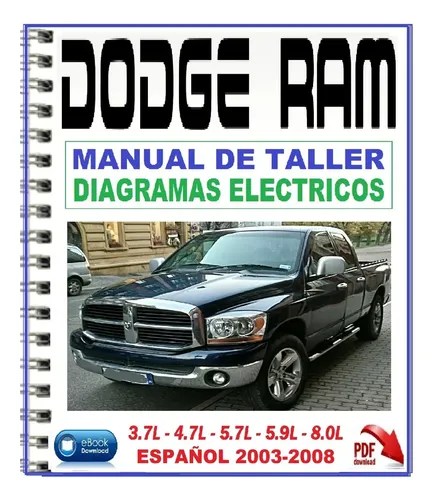 Manual De Taller Diagramas Eléctricos Dodge Ram 2003-2008 en venta en