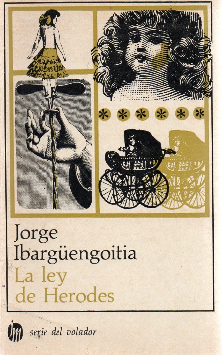 D3 Ibargüengoitia La Ley De Herodes MercadoLibre