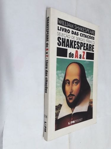 Shakespeare De A A Z Livro Das Citacoes Selecao De Sergio Mercado Livre