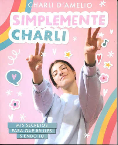 Libro Simplemente Charli - Charli D'amelio | Mercadolibre