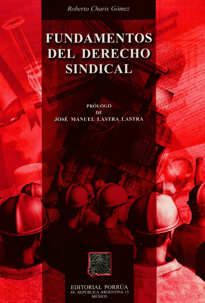Fundamentos Del Derecho Sindical Mercado Libre