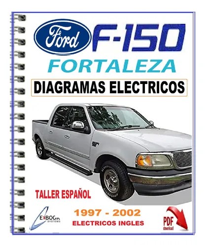 Manual Taller Servicio Diagramas Ford F-150 Fortaleza 97-02 | MercadoLibre