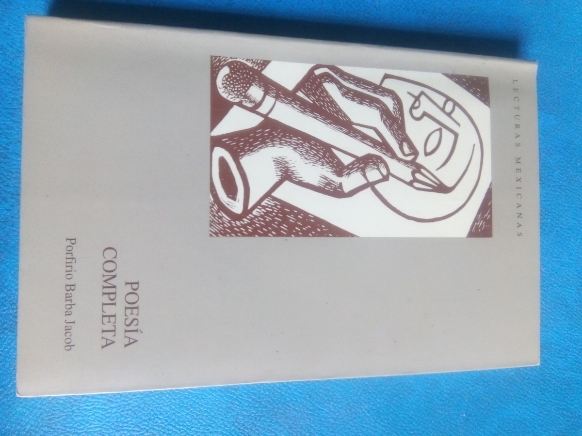 Porfirio Barba Jacob. Poesía Completa. Mercado Libre