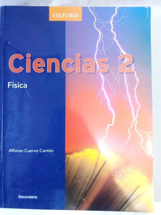 Oxford Ciencias 2 Fisica Alfonso Cuervo Canton. Mercado Libre