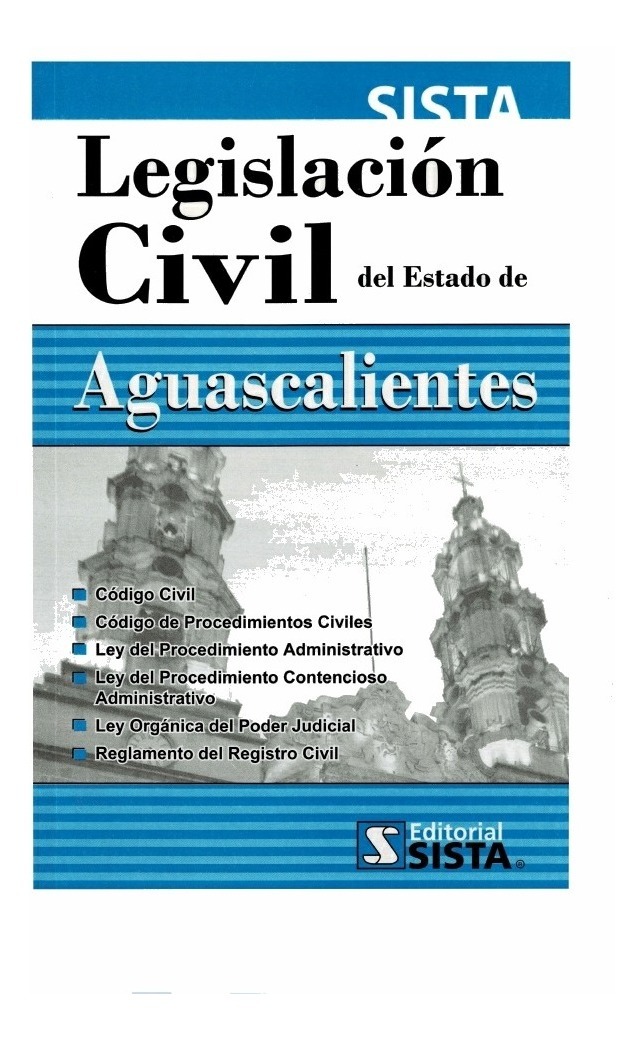 Legislación Civil Del Estado De Aguascalientes 2021 Sista Meses sin