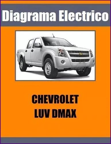 Diagrama Electrico Chevrolet Luv Dmax | MercadoLibre