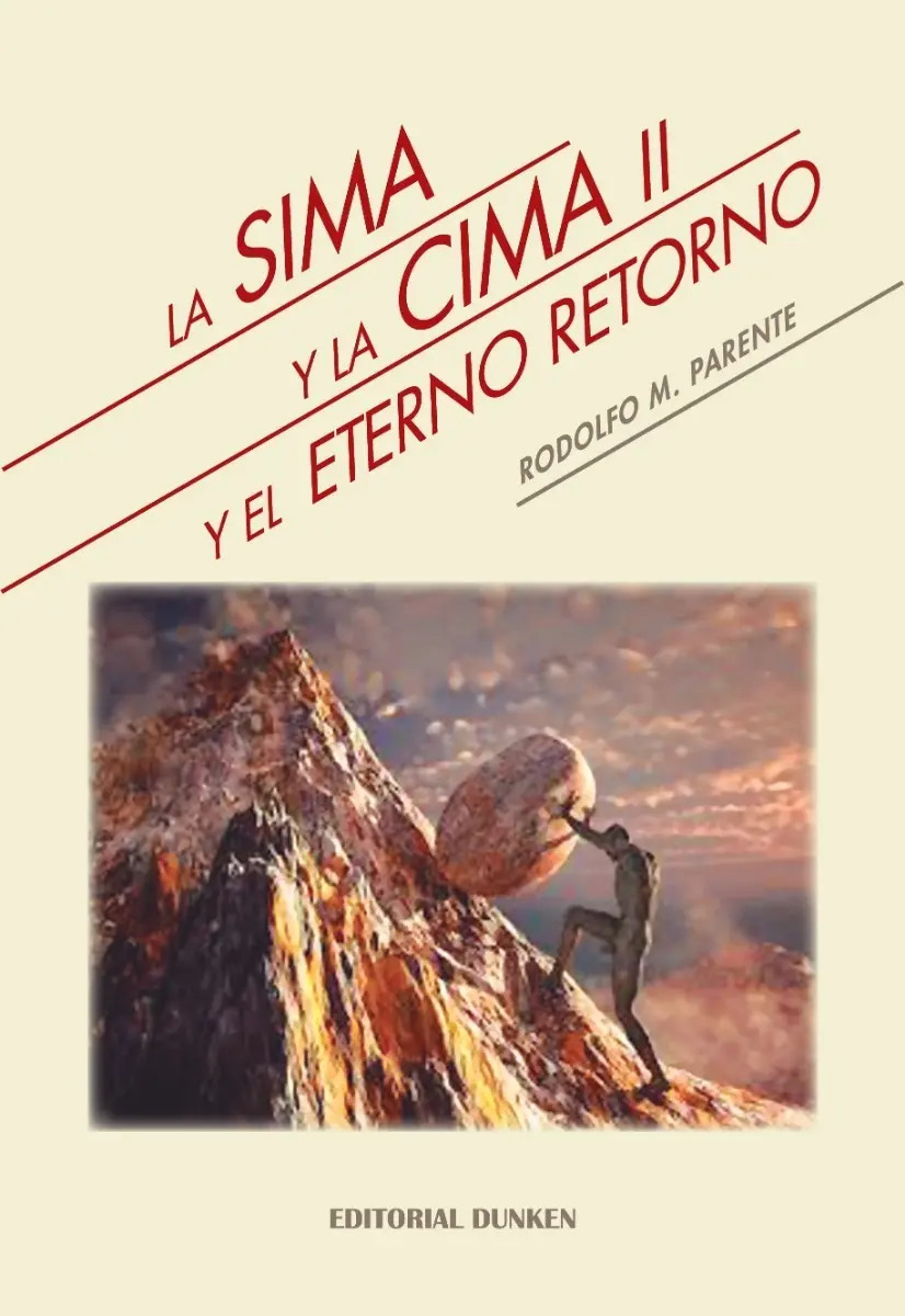 Libro La Sima Y La Cima Ii Y El Eterno Retorno Mercado Libre