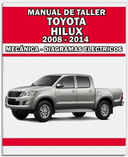 Manual De Taller Diagrama Servicio Toyota Hilux 2008 2014 | MercadoLibre