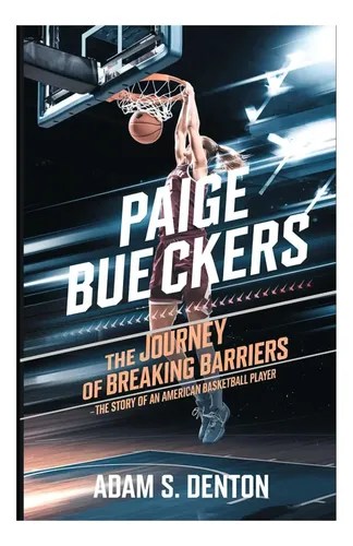 Libro: Paige Bueckers: The Journey Of Breaking Barriers: 1 | Meses sin