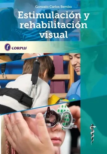 Estimulacion Y Rehabilitacion Visual Bembo, De Gonzalo Carlos Bembo