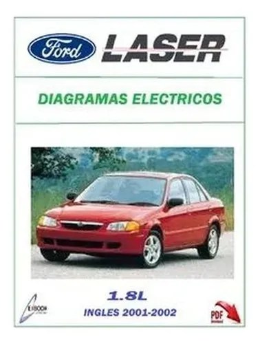 Manual Diagramas Eléctricos Ford Laser 1.8l 2001-2002 | MercadoLibre